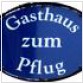 Gasthaus zum Pflug