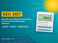 Photovoltaik ab 2027: &Uuml;bergangsverg&uuml;tung, Direktvermarktung und gr&ouml;ssere Speicher