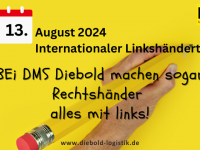 13. August &ndash; Internationaler Linksh&auml;ndertag 2024: Bei DMS Diebold machen auch Rechtsh&auml;nder alles mit links
