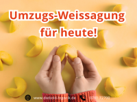 Ihre Umzugs-Weissagung f&uuml;r heute! Das DMS Diebold Gl&uuml;cksorakel