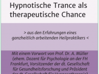 Buch-Vorstellung: Hypnotische Trance als therapeutische Chance
