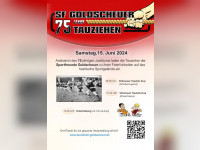 Feiern Sie mit - 75 Jahre Tauziehen in Goldscheuer!