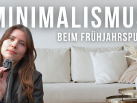 #RegioTipp Spezial: Fr&uuml;hjahrsputz als Start in ein minimalistisches und leichtes Leben